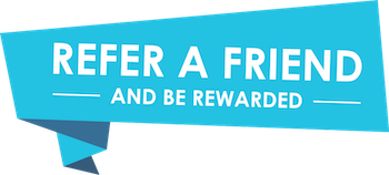 Refer a Friend and be Rewarded